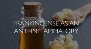 Frankincense-as-an-Anti-inflammatory