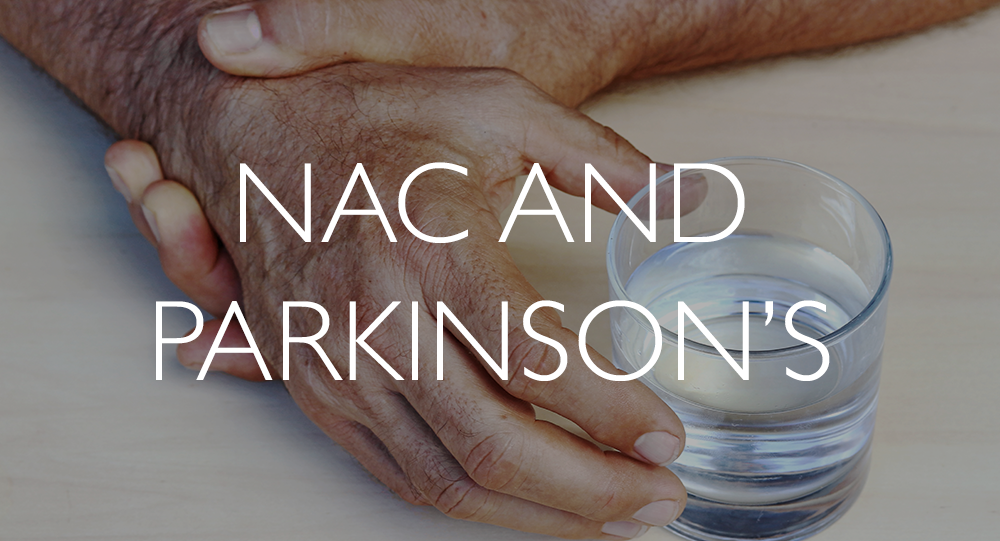 NAC-and-Parkinsons